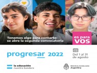 VUELVEN A ABRIR LAS INSCRIPCIONES A LAS BECAS PROGRESAR 2022